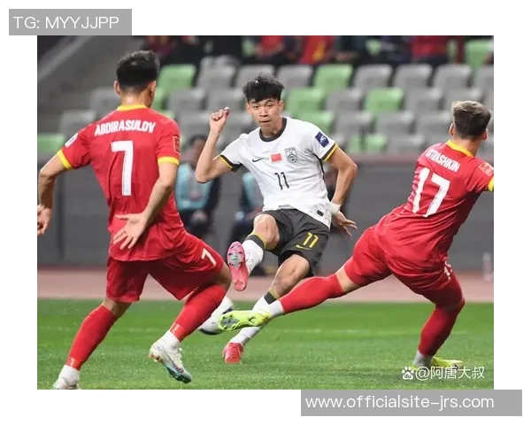 中国与吉尔吉斯精彩对决重播回顾赛场瞬间与精彩进球再现